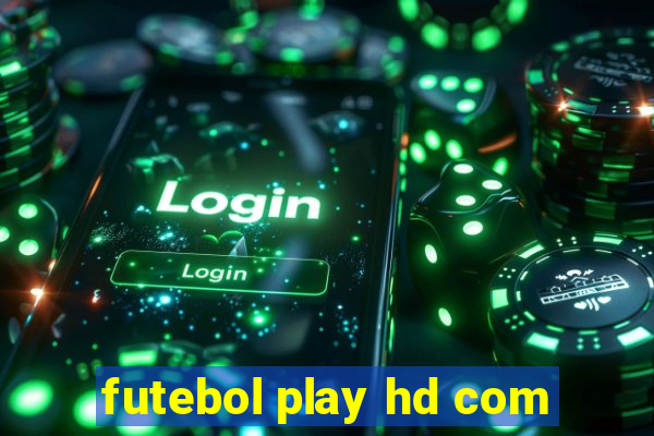 futebol play hd com